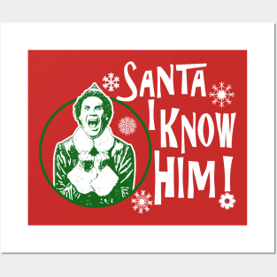 Santa I Know Him Posters and Art